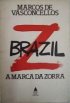 Brazil: a Marca da Zorra