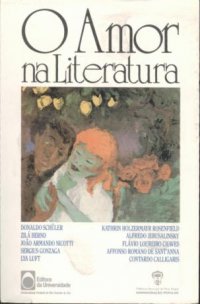 O Amor na Literatura O Amor na Literatura
