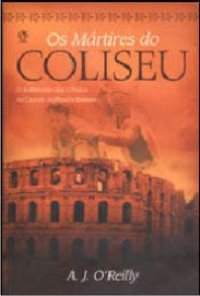 Os Mártires do Coliseu