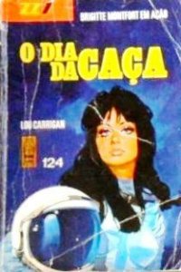 O dia da caça O dia da caça
