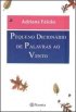 Pequeno Dicion�rio de Palavras ao Vento