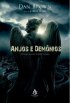 Anjos e Dem�nios