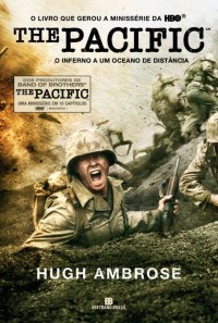 The Pacific: O Inferno A Um Oceano de Distвncia The Pacific: O Inferno A Um Oceano de Distвncia