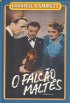 O Falc�o Malt�s