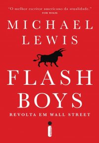 Flash Boys: Revolta em Wall Street