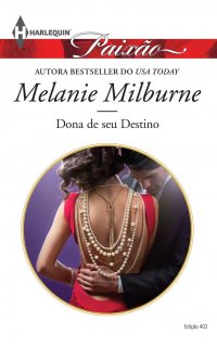 Dona de seu destino