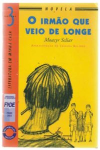 O Irmão Que Veio de Longe