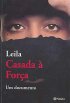 Casada � For�a