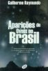 Apari��es de Ovnis no Brasil