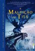 A Maldi��o do Tit�