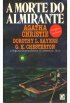 A Morte do Almirante