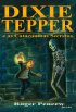Dixie Tepper e as Catacumbas Secretas