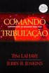 Deixados para Tr�s - 02 - Comando Tribula��o