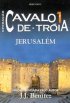 Opera��o Cavalo de Tr�ia 1 