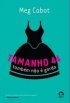 Tamanho 44 Tamb�m N�o � Gorda