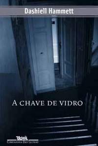 A Chave de Vidro