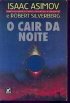 O Cair da Noite