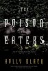 The Poison Eaters