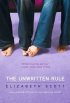 The Unwritten Rule