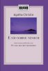 E n�o sobrou nenhum