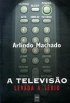 A Televis�o Levada � S�rio