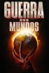 A Guerra dos Mundos