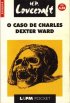 O Caso de Charles Dexter Ward