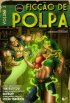 Fic��o de Polpa - Volume 3