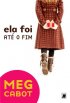 Ela foi at� o fim