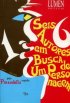 Seis Autores em Busca de Um Personagem
