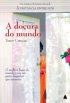 A Do�ura do Mundo