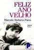 Feliz Ano Velho