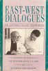 East-West Dialogues