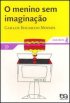 O Menino sem Imagina��o