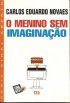 O Menino sem Imagina��o