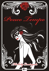 Pouco Tempo