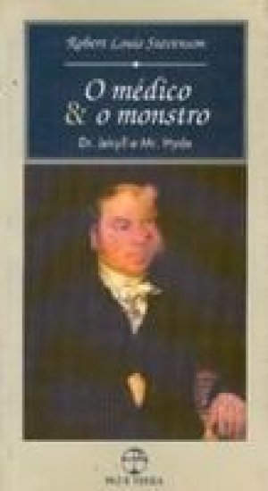O Médico e o Monstro - Robert Louis Stevenson