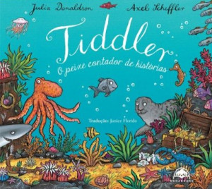 Tiddler Title Tiddler - Julia Donaldson