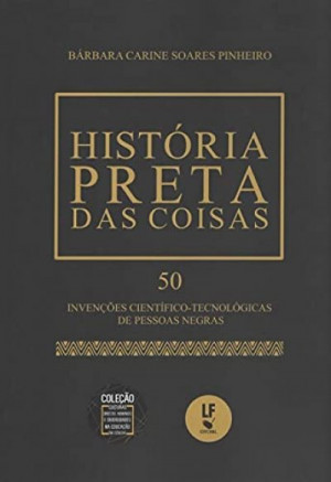 História Preta das Coisas - BÁRBARA CARINE