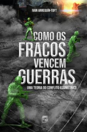 Como os fracos vencem as guerras (General Benício #584) - Ivan Arreguín ...