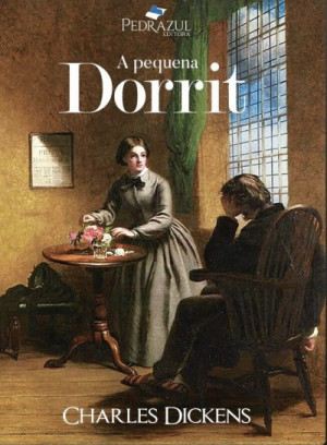 Charles Dickens La Petite Dorrit 洋書 A Pequena Dorrit - Charles Dickens