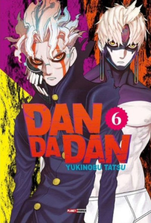 Dandadan #06 (Dandadan) - Yukinobu Tatsu