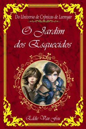 O Jardim dos Esquecidos - Eddie Van Feu