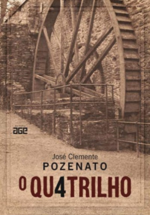 O Quatrilho - José Clemente Pozenato