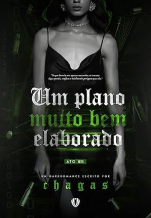 Um plano muito bem elaborado (Ato I) (Duologia Thief #1) - Larissa