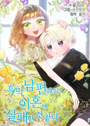 I Failed to Divorce My Husband (Manhwa) - não informado