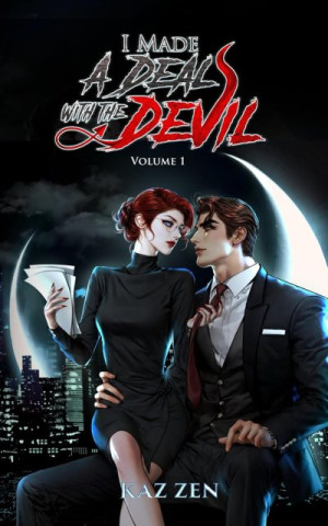 I Made a Deal with the Devil #1 - KAZ ZEN