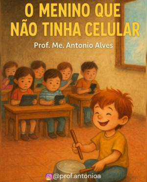 O menino que não tinha celular - não informado