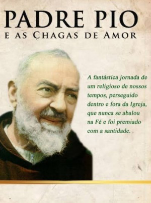 Padre Pio E As Chagas De Amor O Livro Católico Desconhecido