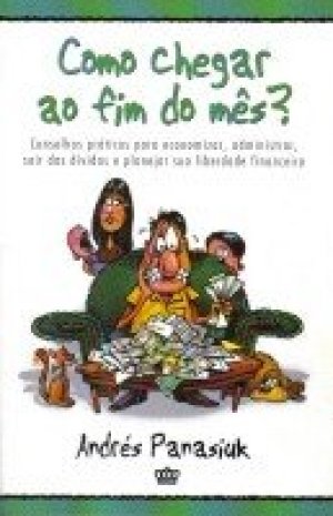 Como Chegar ao Fim do Mês? - Andrés Panasiuk